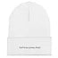 Cuffed Beanie | Yupoong 1501KC self love comes first