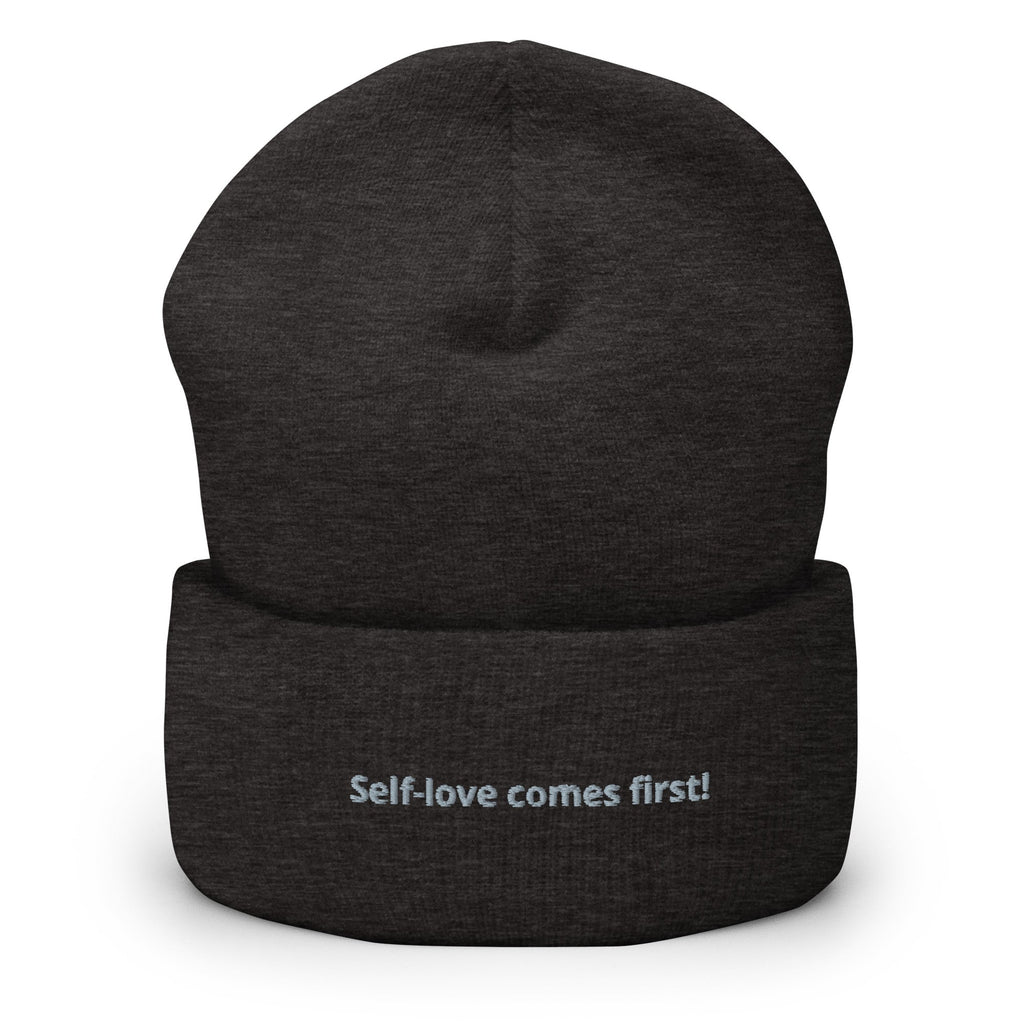 Cuffed Beanie | Yupoong 1501KC Self love comes first