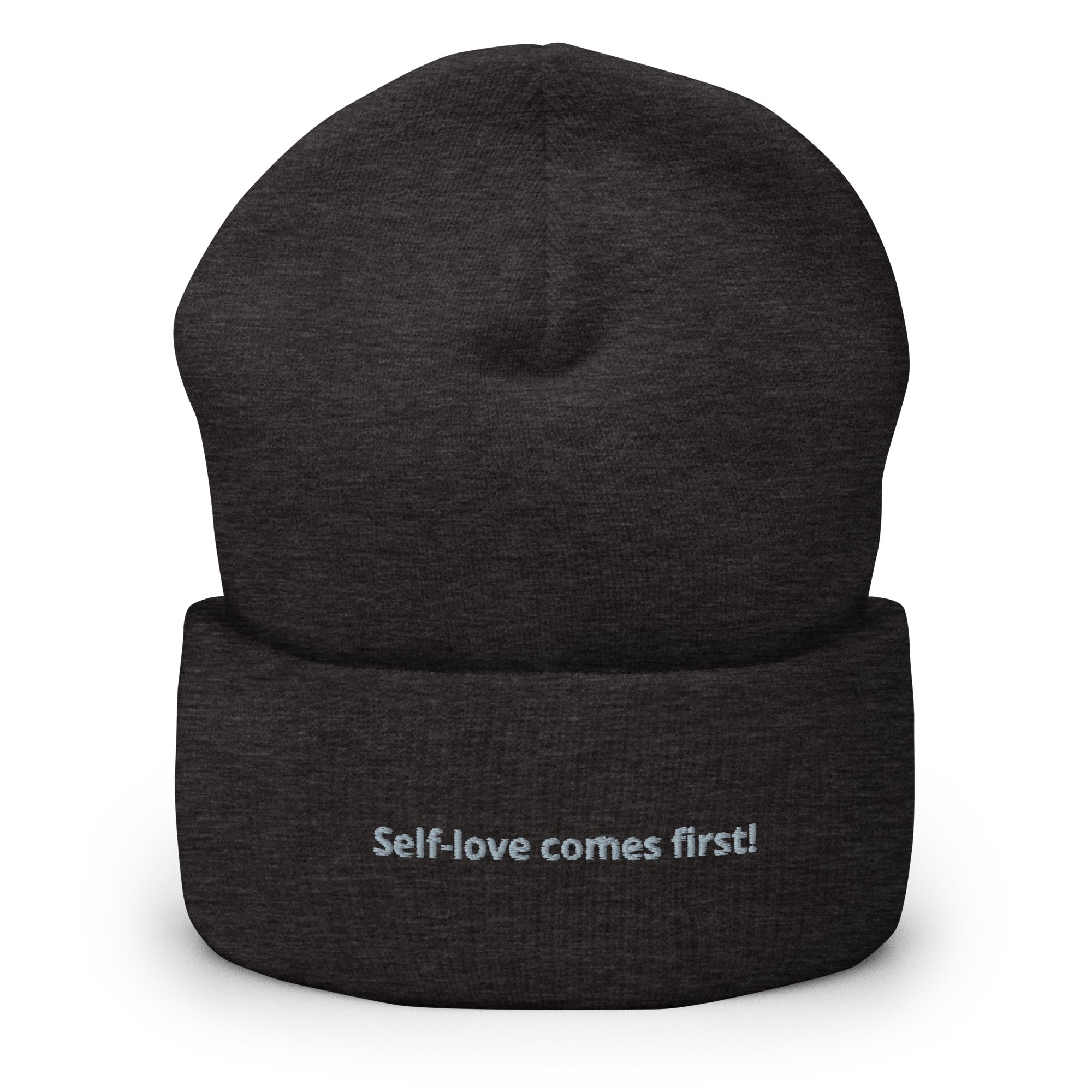 Cuffed Beanie | Yupoong 1501KC Self love comes first
